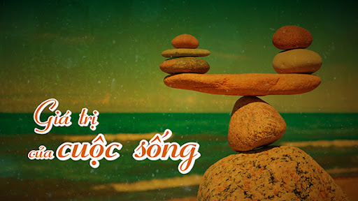 gia-tri-cuoc-song